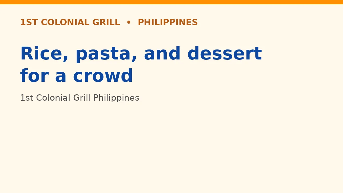 Rice, pasta, and dessert for a crowd