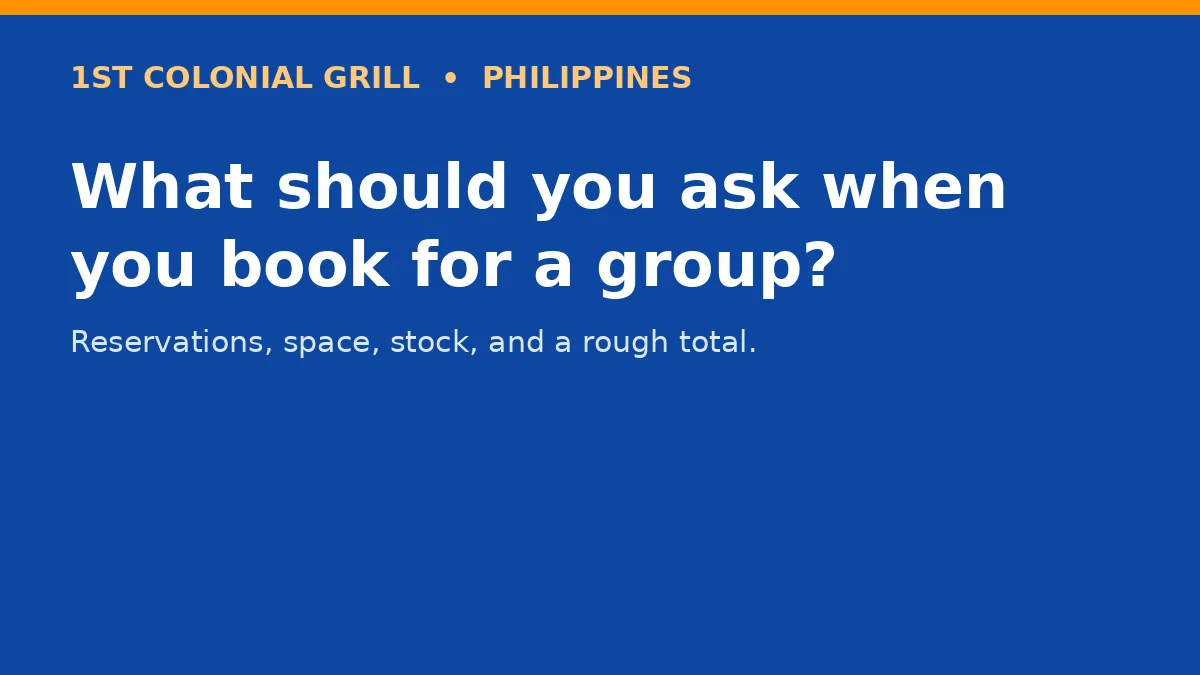 What should you ask when you book for a group?