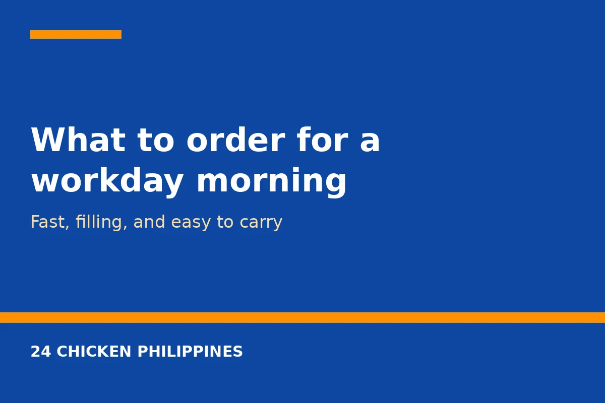 What to order for a workday morning