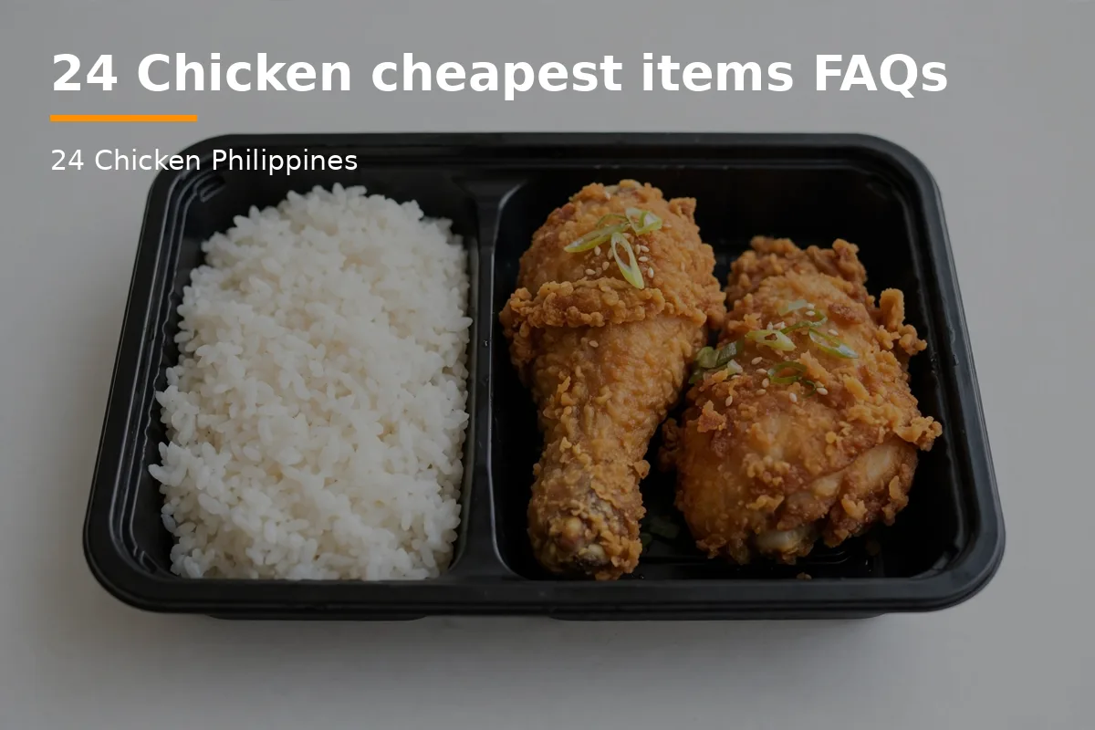 24 Chicken cheapest items FAQs