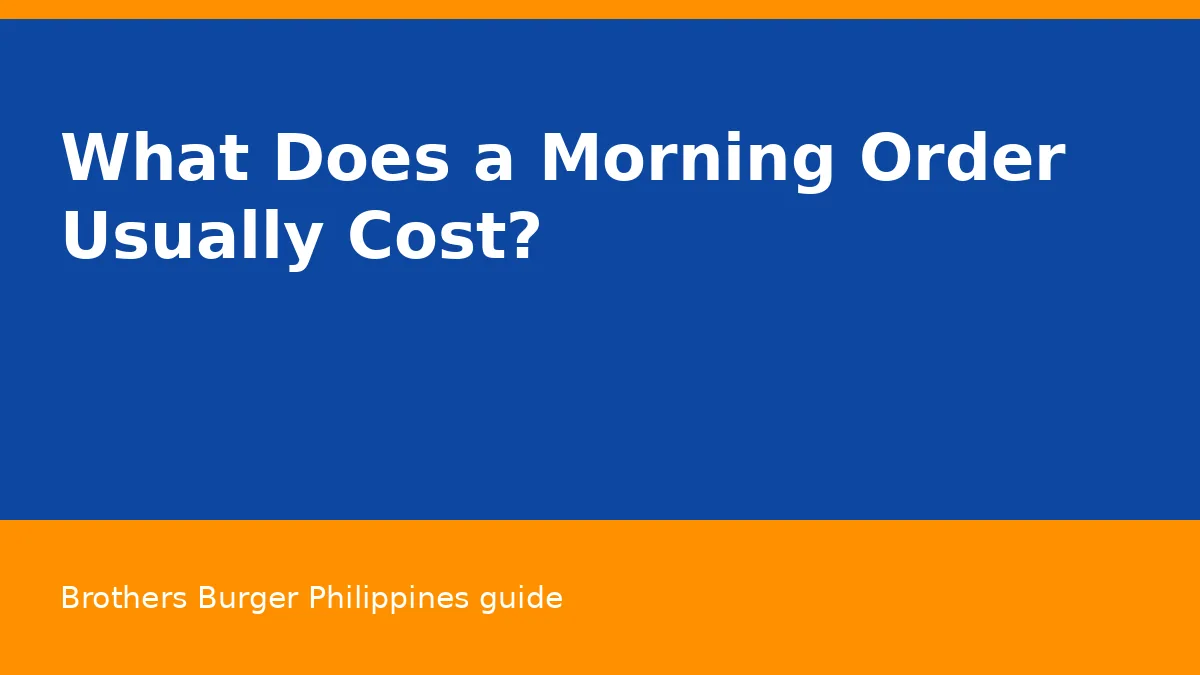 What Does a Morning Order Usually Cost?