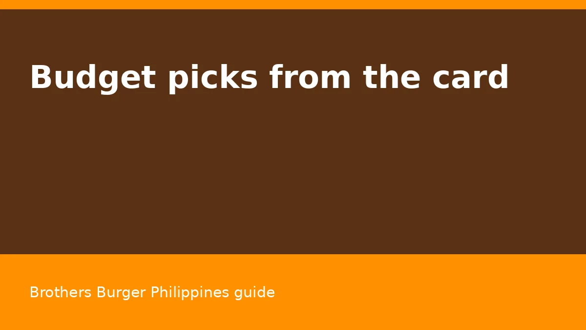 Budget picks from the card