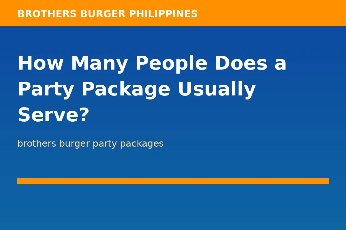 How Many People Does a Party Package Usually Serve?