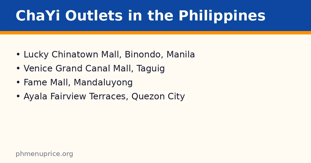 Where are ChaYi's branches in the Philippines?