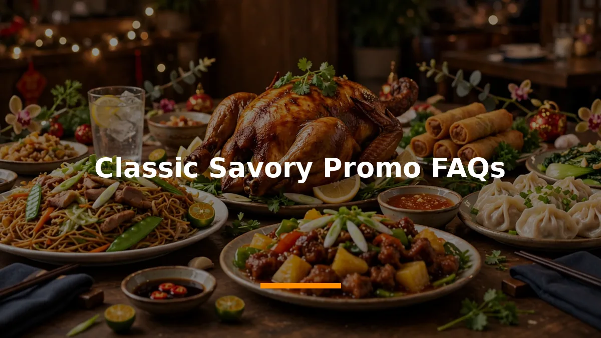 Classic Savory Promo FAQs