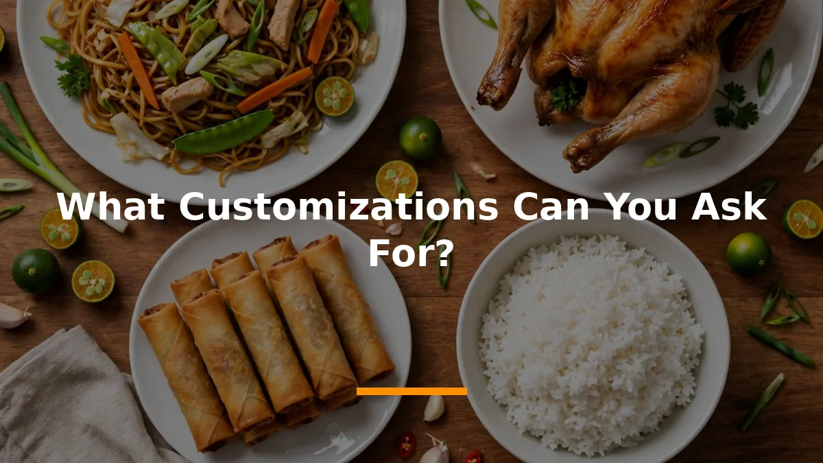 What Customizations Can You Ask For?
