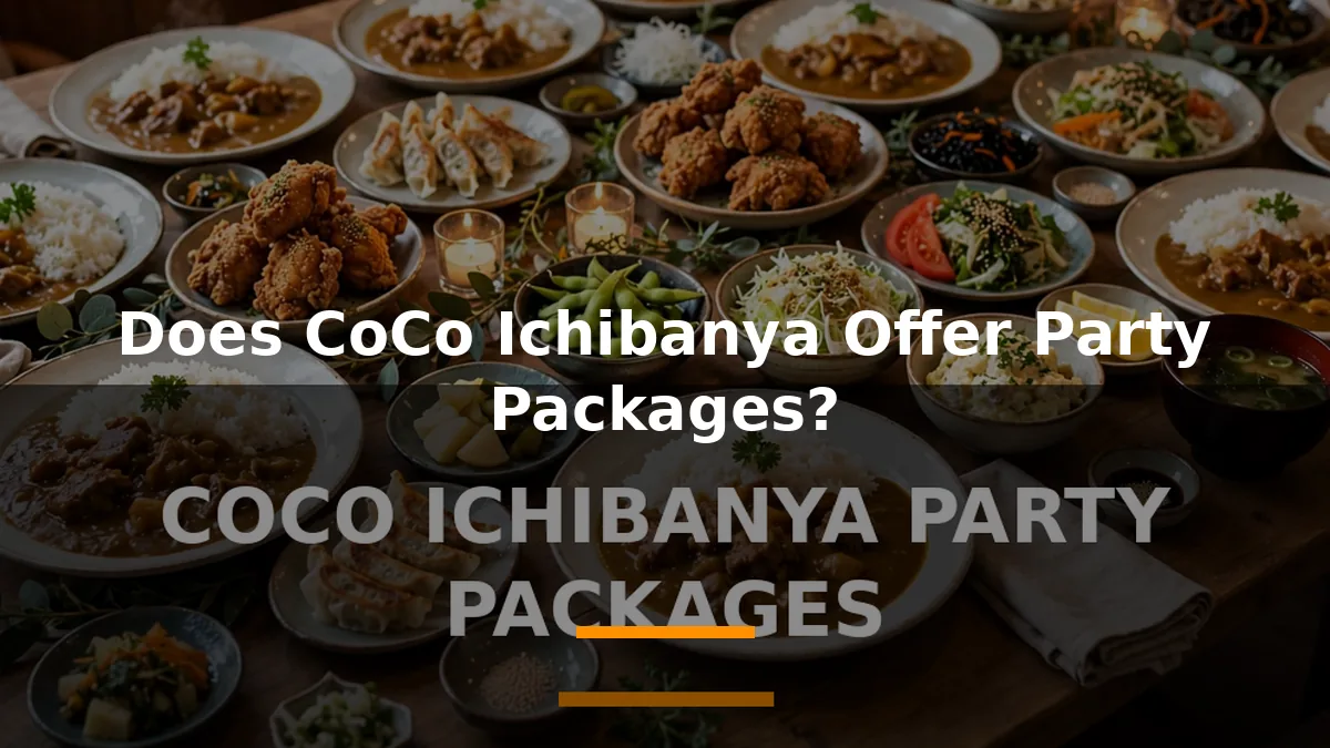 Does CoCo Ichibanya Offer Party Packages?