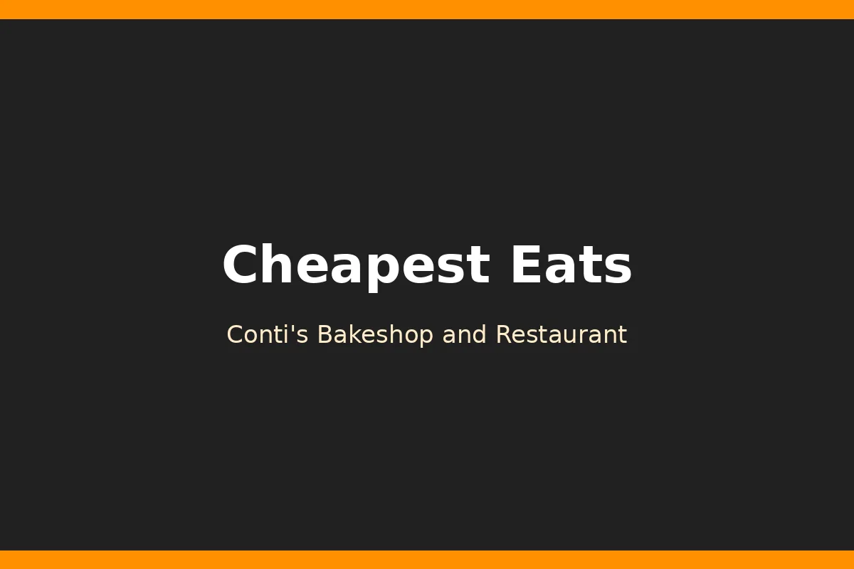 Conti's cheapest items: the lowest-priced picks