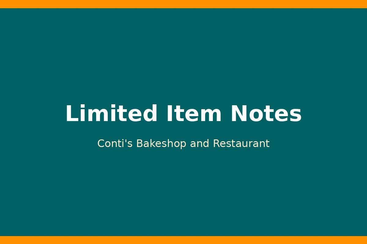 Are Conti's new items limited edition?