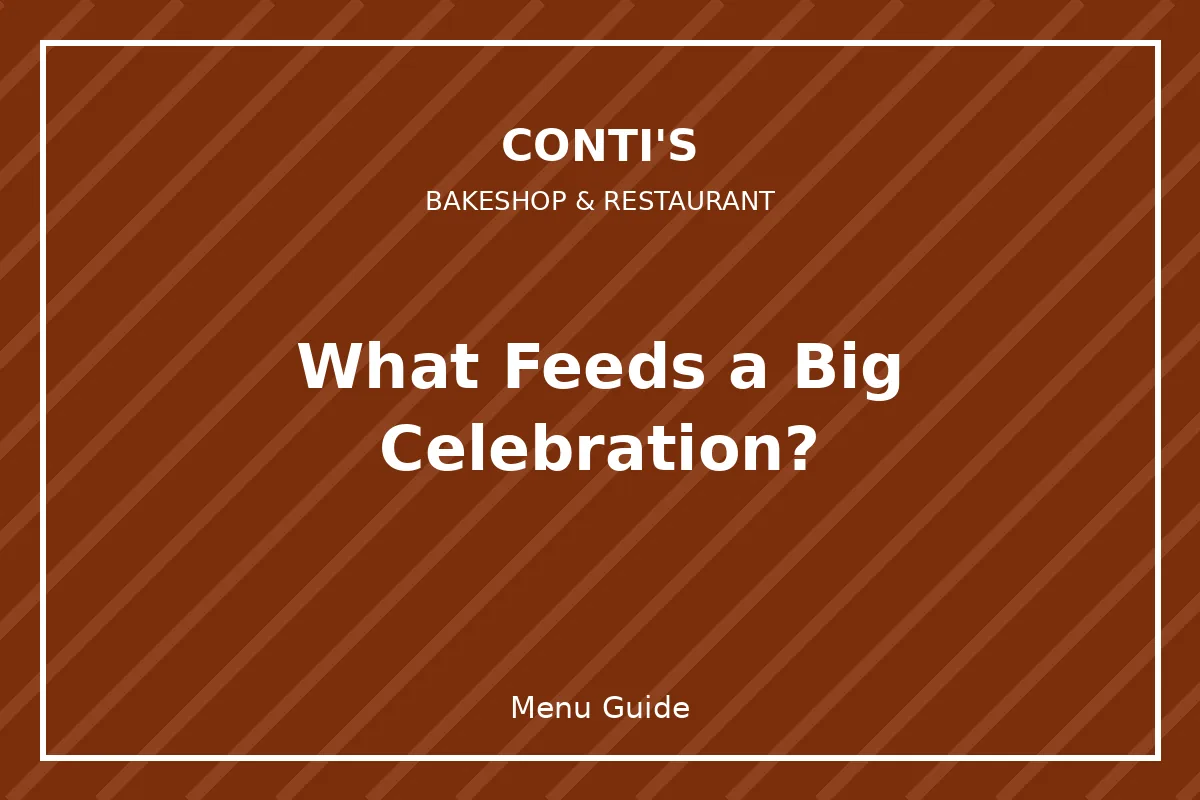 What feeds a big celebration?