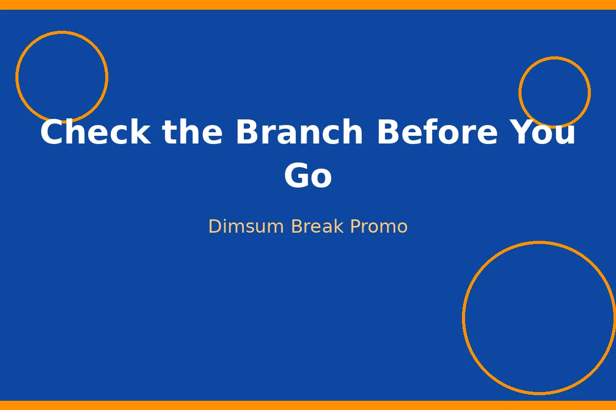 Check the Branch Before You Go