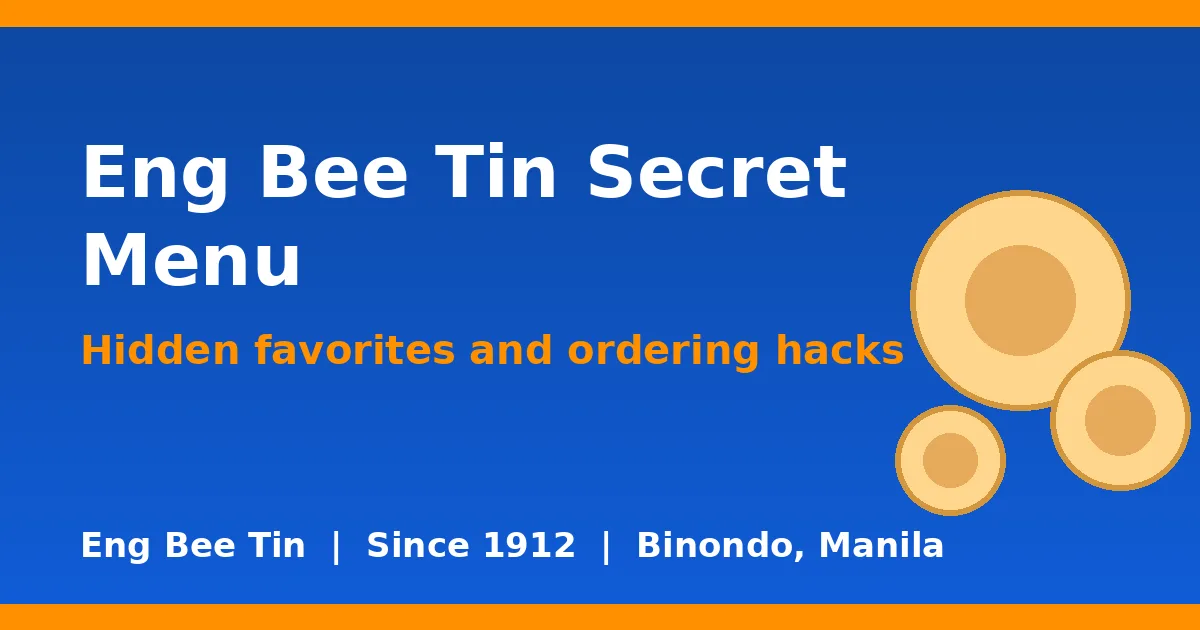 Eng Bee Tin Secret Menu Prices Philippines 2026