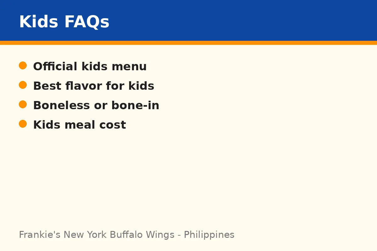 Frankie's New York Buffalo Wings kids FAQs