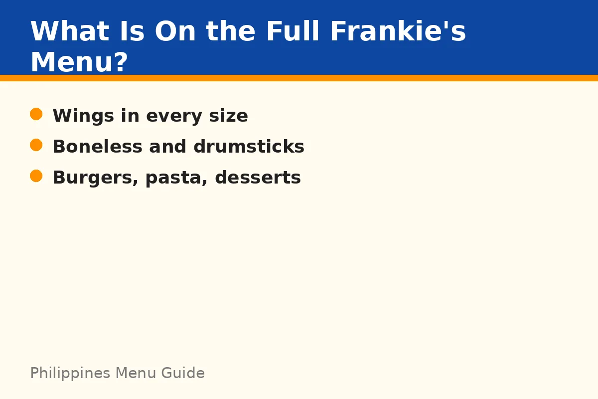 What is on the full Frankie's menu?