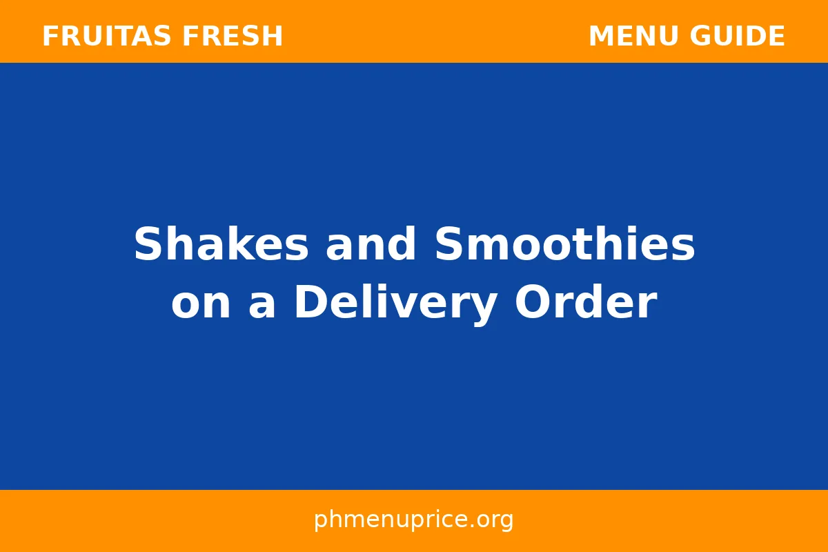 Shakes and smoothies on a delivery order