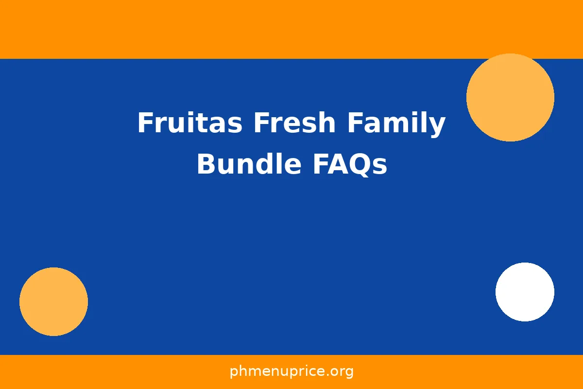 What do readers ask most about the Fruitas Fresh Family Bundle?