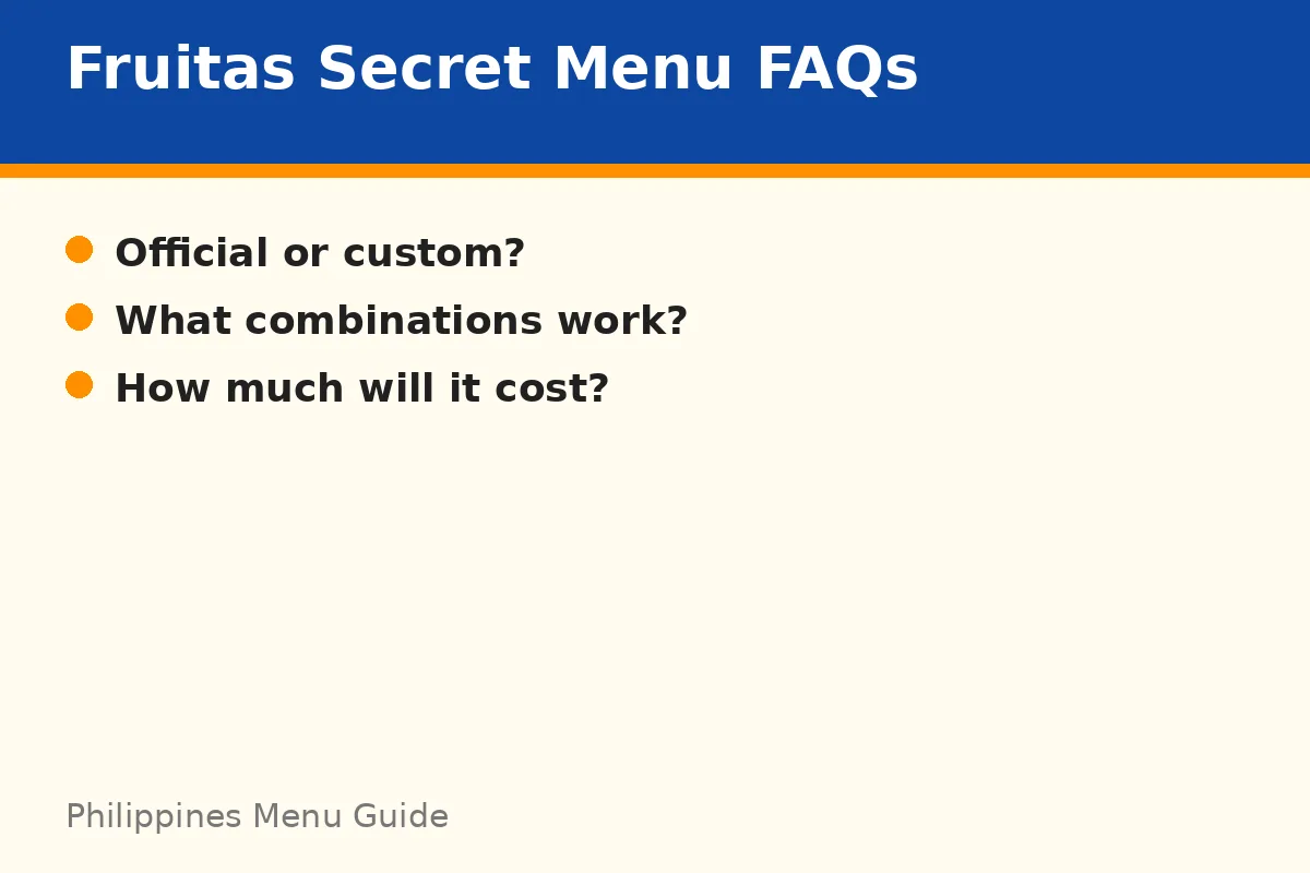 What do readers ask most about the Fruitas secret menu?