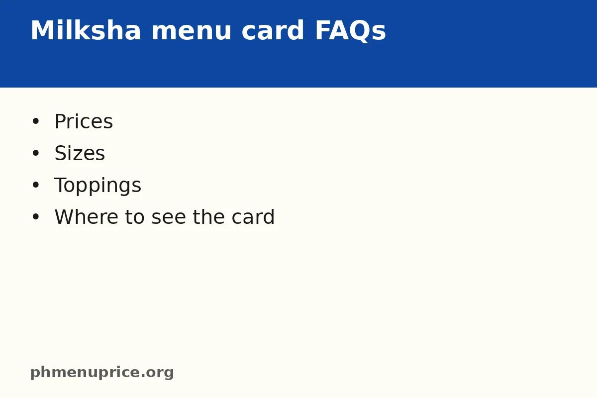 Milksha menu card FAQs