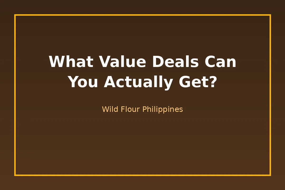 What Value Deals Can You Actually Get?